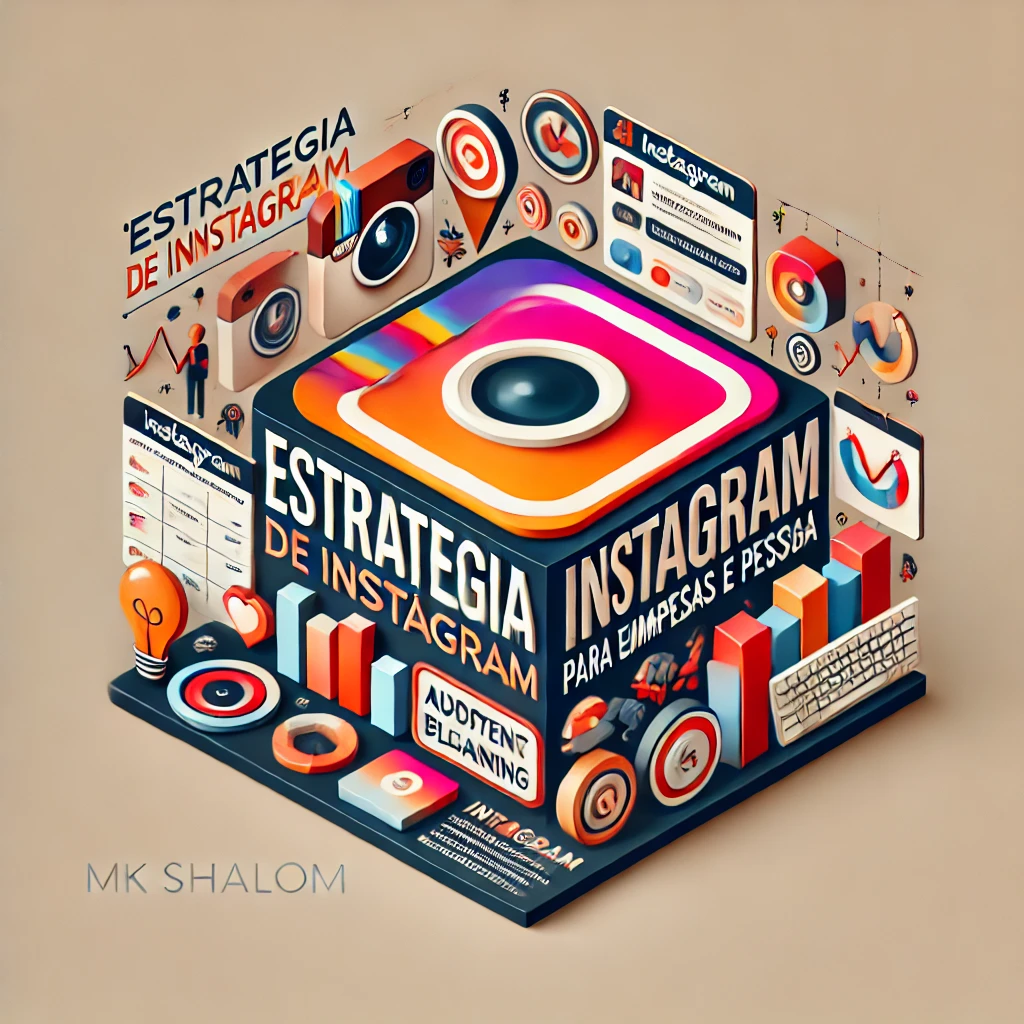 Serviço de Estratégia de Instagram para Empresas e Pessoas